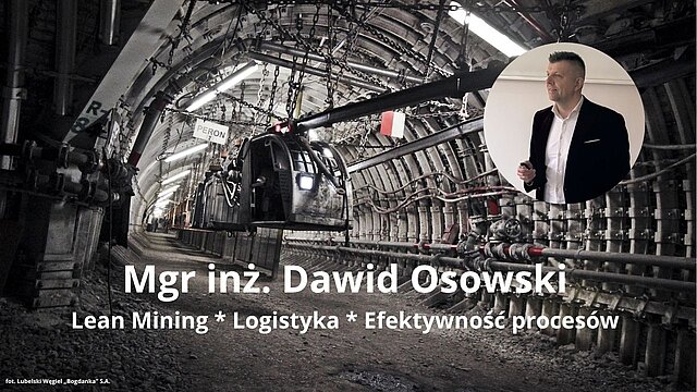 Dawid Osowski na tle przenośnika podwieszanego do transportu załogi